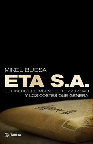 ETA, S. A. | 9788408099833 | BUESA, MIKEL | Galatea Llibres | Llibreria online de Reus, Tarragona | Comprar llibres en català i castellà online