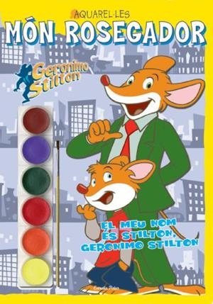 STILTON AQUAREL·LES: EL MEU NOM ES STILTON, GERONIMO STILTON | 9788499323176 | STILTON | Galatea Llibres | Llibreria online de Reus, Tarragona | Comprar llibres en català i castellà online