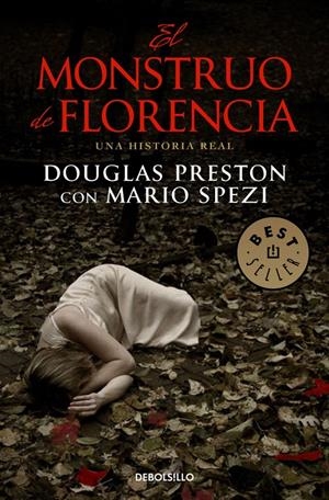 EL MONSTRUO DE FLORENCIA | 9788499087313 | PRESTON, DOUGLAS; SPEZI, MARIO | Galatea Llibres | Librería online de Reus, Tarragona | Comprar libros en catalán y castellano online