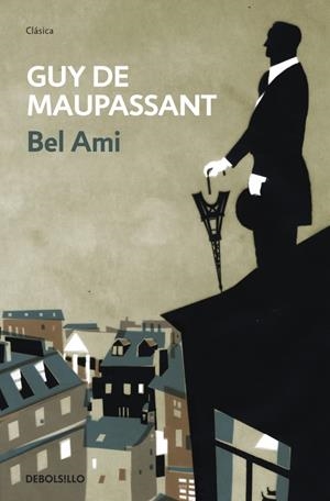 BEL AMI | 9788499087504 | MAUPASSANT, GUY DE | Galatea Llibres | Librería online de Reus, Tarragona | Comprar libros en catalán y castellano online