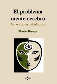 PROBLEMA MENTE-CEREBRO, EL | 9788430950713 | BUNGE, MARIO | Galatea Llibres | Librería online de Reus, Tarragona | Comprar libros en catalán y castellano online