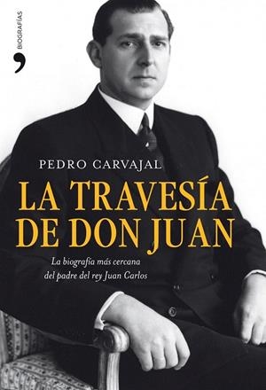 TRAVESIA DE DON JUAN, LA | 9788484609520 | CARVAJAL, PEDRO | Galatea Llibres | Llibreria online de Reus, Tarragona | Comprar llibres en català i castellà online