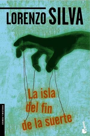 ISLA DEL FIN DE LA SUERTE, LA | 9788423343287 | SILVA, LORENZO | Galatea Llibres | Llibreria online de Reus, Tarragona | Comprar llibres en català i castellà online