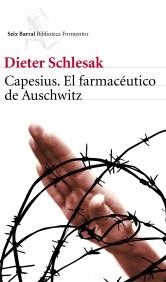 CAPESIUS, EL FARMACEUTICO DE AUSCHWITZ | 9788432228827 | SCHLESAK, DIETER | Galatea Llibres | Llibreria online de Reus, Tarragona | Comprar llibres en català i castellà online