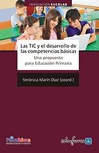 TIC Y EL DESARROLLO DE LAS COMPETENCIAS BÁSICAS | 9788467623024 | MARÍN DÍAZ, VERÓNICA | Galatea Llibres | Librería online de Reus, Tarragona | Comprar libros en catalán y castellano online