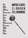 MITOS SOBRE EL ORIGEN DEL HOMBRE | 9788487619823 | BERNABÉ, ALBERTO / PÉREZ DE TUDELA, JORGE (EDITORES) | Galatea Llibres | Llibreria online de Reus, Tarragona | Comprar llibres en català i castellà online
