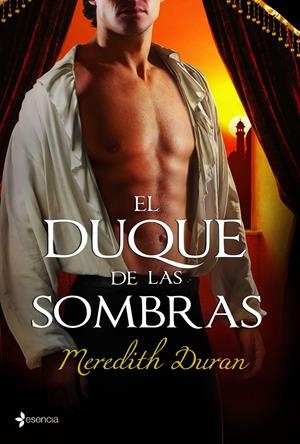 DUQUE DE LAS SOMBRAS, EL | 9788408099819 | DURAN, MEREDITH | Galatea Llibres | Librería online de Reus, Tarragona | Comprar libros en catalán y castellano online
