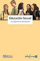 EDUCACION SEXUAL LA ASIGNATURA PENDIENTE | 9788467646115 | VALLES TORTOSA, CONSOL | Galatea Llibres | Librería online de Reus, Tarragona | Comprar libros en catalán y castellano online