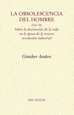 OBSOLESCENCIA DEL HOMBRE VOL II | 9788492913930 | ANDERS, GUNTHER | Galatea Llibres | Llibreria online de Reus, Tarragona | Comprar llibres en català i castellà online
