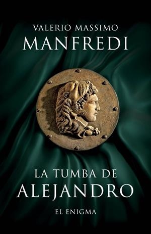 TUMBA DE ALEJANDRO, LA | 9788425345449 | MANFREDI, VALERIO MASSIMO | Galatea Llibres | Librería online de Reus, Tarragona | Comprar libros en catalán y castellano online