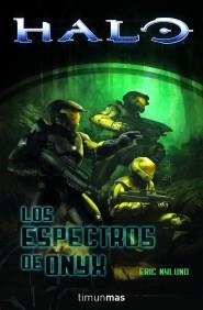 ESPECTROS DE ONYX, LOS. HALO | 9788448044602 | NYLUND, ERIC | Galatea Llibres | Librería online de Reus, Tarragona | Comprar libros en catalán y castellano online