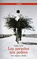 PARAULES SON PEDRES | 9788488839503 | LEVI, CARLO | Galatea Llibres | Llibreria online de Reus, Tarragona | Comprar llibres en català i castellà online