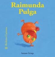RAIMUNDA PULGA | 9788498015461 | KRINGS, ANTOON | Galatea Llibres | Librería online de Reus, Tarragona | Comprar libros en catalán y castellano online
