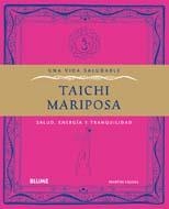 TAICHI MARIPOSA | 9788480769471 | FAULKS, MARTIN | Galatea Llibres | Librería online de Reus, Tarragona | Comprar libros en catalán y castellano online