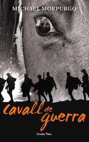 CAVALL DE GUERRA | 9788499324678 | MORPURGO, MICHAEL | Galatea Llibres | Librería online de Reus, Tarragona | Comprar libros en catalán y castellano online