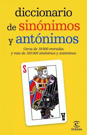 DICCIONARIO DE SINÓNIMOS Y ANTÓNIMOS | 9788467036893 | ESPASA CALPE | Galatea Llibres | Llibreria online de Reus, Tarragona | Comprar llibres en català i castellà online