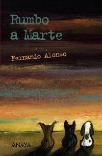 RUMBO A MARTE | 9788467813746 | ALONSO, FERNANDO | Galatea Llibres | Librería online de Reus, Tarragona | Comprar libros en catalán y castellano online