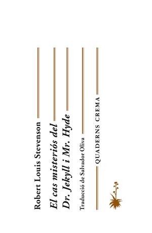 CAS MISTERIOS DEL DR. JEKYLL I MR. HYDE | 9788477274827 | STEVENSON, ROBERT LOUIS | Galatea Llibres | Librería online de Reus, Tarragona | Comprar libros en catalán y castellano online