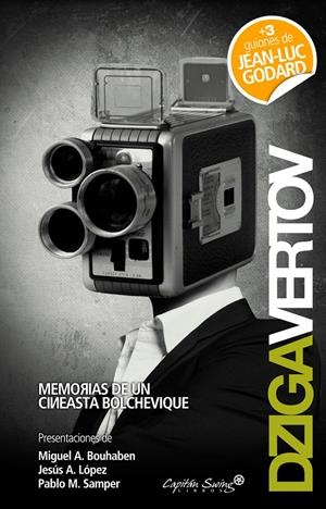 MEMORIAS DE UN CINEASTA BOLCHEVIQUE | 9788493832759 | VERTOV, DZIGA | Galatea Llibres | Llibreria online de Reus, Tarragona | Comprar llibres en català i castellà online
