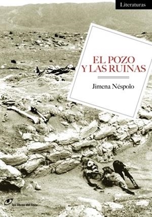 POZO Y LAS RUINAS, EL | 9788415070054 | NÉSPOLO, JIMENA | Galatea Llibres | Librería online de Reus, Tarragona | Comprar libros en catalán y castellano online