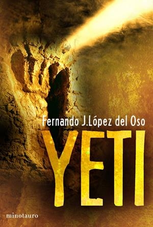YETI | 9788445078105 | LOPEZ DEL OSO, FERNANDO | Galatea Llibres | Llibreria online de Reus, Tarragona | Comprar llibres en català i castellà online