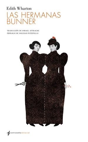 HERMANAS BUNNER, LAS | 9788493781859 | WHARTON, EDITH | Galatea Llibres | Llibreria online de Reus, Tarragona | Comprar llibres en català i castellà online