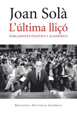 ULTIMA LLIÇÓ, L' | 9788497876810 | SOLÀ, JOAN | Galatea Llibres | Llibreria online de Reus, Tarragona | Comprar llibres en català i castellà online
