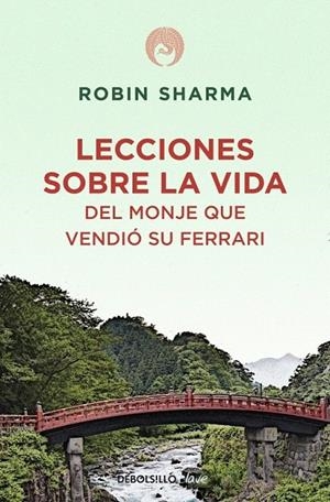 LECCIONES SOBRE LA VIDA DEL MONJE QUE VENDIÓ SU FERRARI | 9788499086200 | SHARMA, ROBIN | Galatea Llibres | Librería online de Reus, Tarragona | Comprar libros en catalán y castellano online
