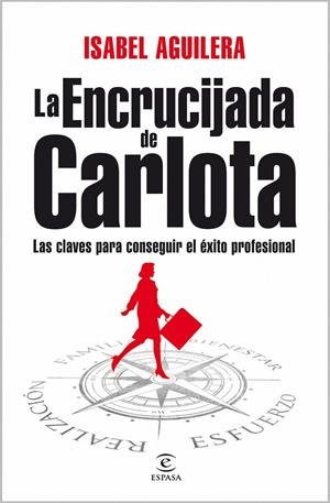 ENCRUCIJADA DE CARLOTA, LA | 9788467032727 | AGUILERA NAVARRO, ISABEL | Galatea Llibres | Librería online de Reus, Tarragona | Comprar libros en catalán y castellano online