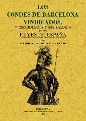 CONDES DE BARCELONA VINDICADOS, LOS | 9788497614870 | DE BOFARULL, PROSPERO | Galatea Llibres | Librería online de Reus, Tarragona | Comprar libros en catalán y castellano online
