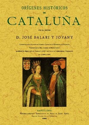 ORIGENES HISTORICOS DE CATALUÑA | 9788497616775 | BALARI Y JOVANY, JOSE | Galatea Llibres | Librería online de Reus, Tarragona | Comprar libros en catalán y castellano online