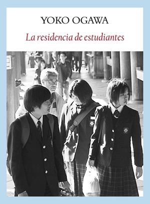 RESIDENCIA DE ESTUDIANTES | 9788493904562 | OGAWA, YOKO | Galatea Llibres | Librería online de Reus, Tarragona | Comprar libros en catalán y castellano online
