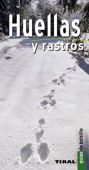 HUELLAS Y RASTROS | 9788499281124 | DURANTEL, PASCAL | Galatea Llibres | Llibreria online de Reus, Tarragona | Comprar llibres en català i castellà online