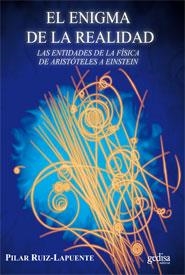 ENIGMA DE LA REALIDAD, EL | 9788497847025 | RUIZ-LAPUENTE, PILAR | Galatea Llibres | Llibreria online de Reus, Tarragona | Comprar llibres en català i castellà online
