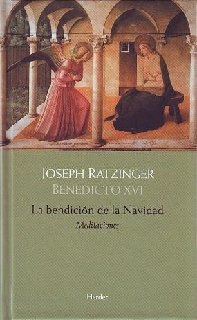 BENDICIÓN DE LA NAVIDAD | 9788425426025 | RATZINGER, JOSEPH - BENEDICTO XVI | Galatea Llibres | Librería online de Reus, Tarragona | Comprar libros en catalán y castellano online