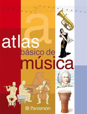 ATLAS BASICO DE MUSICA | 9788434228627 | GUSTEMS, JOSEP | Galatea Llibres | Llibreria online de Reus, Tarragona | Comprar llibres en català i castellà online