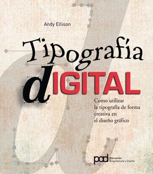 TIPOGRAFIA DIGITAL | 9788434234147 | A.A.V.V. | Galatea Llibres | Llibreria online de Reus, Tarragona | Comprar llibres en català i castellà online