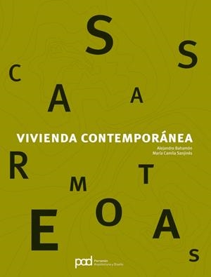 CASAS REMOTAS, VIVIENDA CONTEMPORANEA | 9788434234505 | BAHAMON, ALEJANDRO / SANJINES, MARIA CAMILA | Galatea Llibres | Llibreria online de Reus, Tarragona | Comprar llibres en català i castellà online
