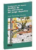ANALISIS DE LAS ESTRUCTURAS DEL JUEGO DEPORTIVO | 9788487330254 | HERNANDEZ MORENO,JOSE | Galatea Llibres | Librería online de Reus, Tarragona | Comprar libros en catalán y castellano online