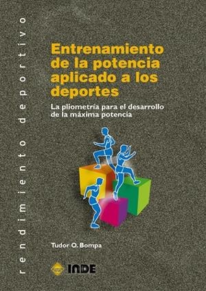 ENTRENAMIENTO DE LA POTENCIA APLICADO A LOS DEPORTES | 9788495114723 | BOMPA, TUDOR | Galatea Llibres | Llibreria online de Reus, Tarragona | Comprar llibres en català i castellà online