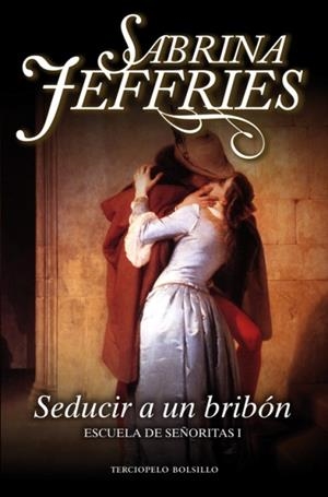 SEDUCIR A UN BRIBÓN | 9788492617128 | JEFFRIES, SABRINA | Galatea Llibres | Librería online de Reus, Tarragona | Comprar libros en catalán y castellano online