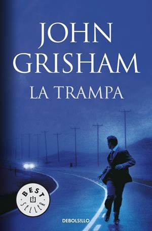 LA TRAMPA | 9788499893761 | GRISHAM, JOHN | Galatea Llibres | Librería online de Reus, Tarragona | Comprar libros en catalán y castellano online