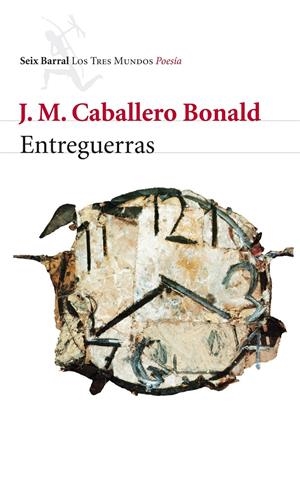 ENTREGUERRAS | 9788432214073 | CABALLERO BONALD | Galatea Llibres | Librería online de Reus, Tarragona | Comprar libros en catalán y castellano online