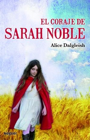 CORAJE DE SARAH NOBLE | 9788427901438 | DALGLIESH, ALICE | Galatea Llibres | Llibreria online de Reus, Tarragona | Comprar llibres en català i castellà online