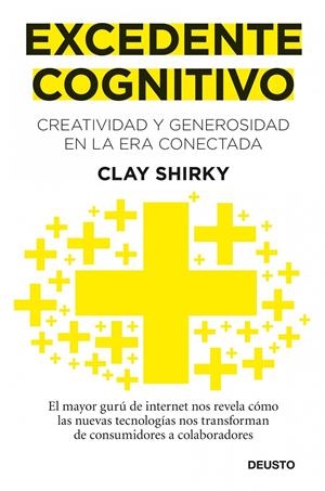 EXCEDENTE COGNITIVO | 9788423428632 | SHIRKY, CLAY | Galatea Llibres | Llibreria online de Reus, Tarragona | Comprar llibres en català i castellà online