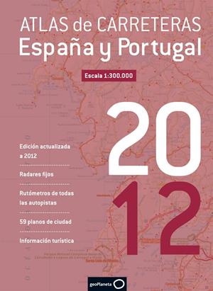 ATLAS DE CARRETERAS DE ESPAÑA Y PORTUGAL 2012 | 9788408110910 | AA. VV. | Galatea Llibres | Librería online de Reus, Tarragona | Comprar libros en catalán y castellano online