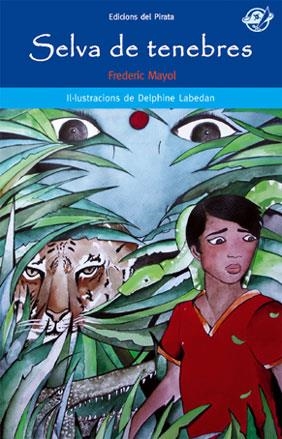 SELVA DE TENEBRES | 9788496569713 | MAYOL, FREDERIC | Galatea Llibres | Llibreria online de Reus, Tarragona | Comprar llibres en català i castellà online