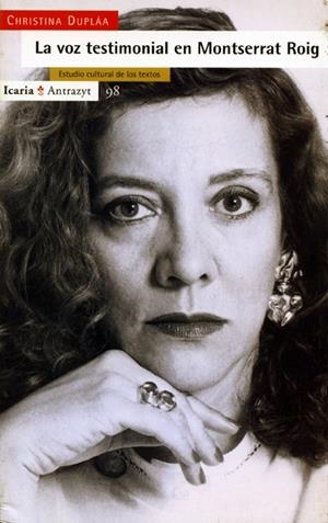 VOZ TESTIMONIAL EN MONTSERRAT ROIG,LA | 9788474263008 | DUPLAA,CHRISTINA | Galatea Llibres | Librería online de Reus, Tarragona | Comprar libros en catalán y castellano online