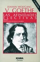 AFINIDADES AFECTIVAS, LAS- | 9788474260984 | GOETHE | Galatea Llibres | Llibreria online de Reus, Tarragona | Comprar llibres en català i castellà online