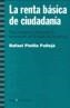 RENTA BASICA DE CIUDADANIA, LA | 9788474267402 | PINILLA PALLEJA, RAFAEL | Galatea Llibres | Llibreria online de Reus, Tarragona | Comprar llibres en català i castellà online